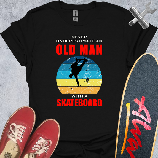 Never Underestimate an Old Man T-Shirt